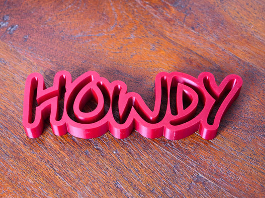 Texas A&M "Howdy" 3D Printed Sign